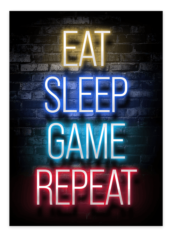 Eat, Sleep, Game, Repeat - Gaming Plakat
