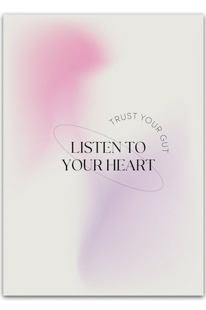 Listen to your heart Plakat