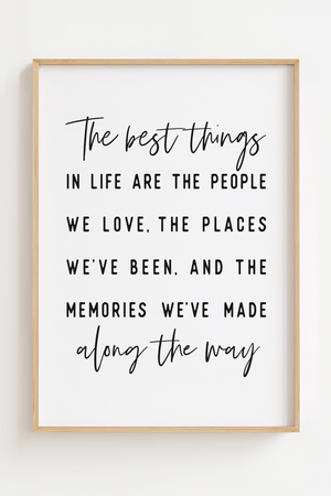 The Best Things in life Plakat