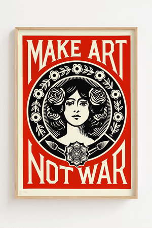 Make Art Not War Plakat