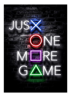 "Just one more game" - Gaming Plakat