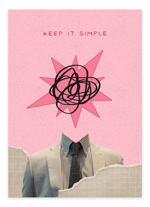 "Keep It Simple" - Pink Plakat