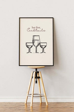 But First, Cocktails – Plakat