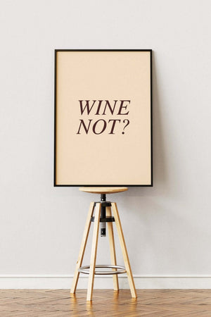 Wine Not? Plakat