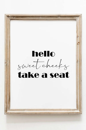 Hello Sweet Cheeks plakat – Sjov plakat til badeværelset