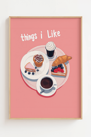 Things I like plakat med croissant, kaffe og kager illustration