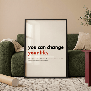 You Can Change Your Life