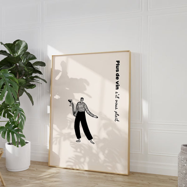 Minimalistisk vinplakat med fransk tekst “Plus de vin s’il vous plaît” og humoristisk illustration af person med vinglas.