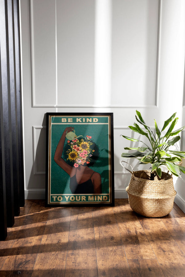 Be Kind To Your Mind Poster