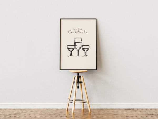 But First, Cocktails - Poster